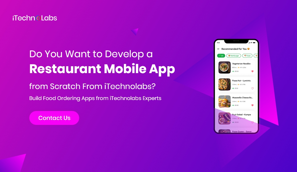 do you want to develop a restaurant mobile app from scratch from itechnolabs