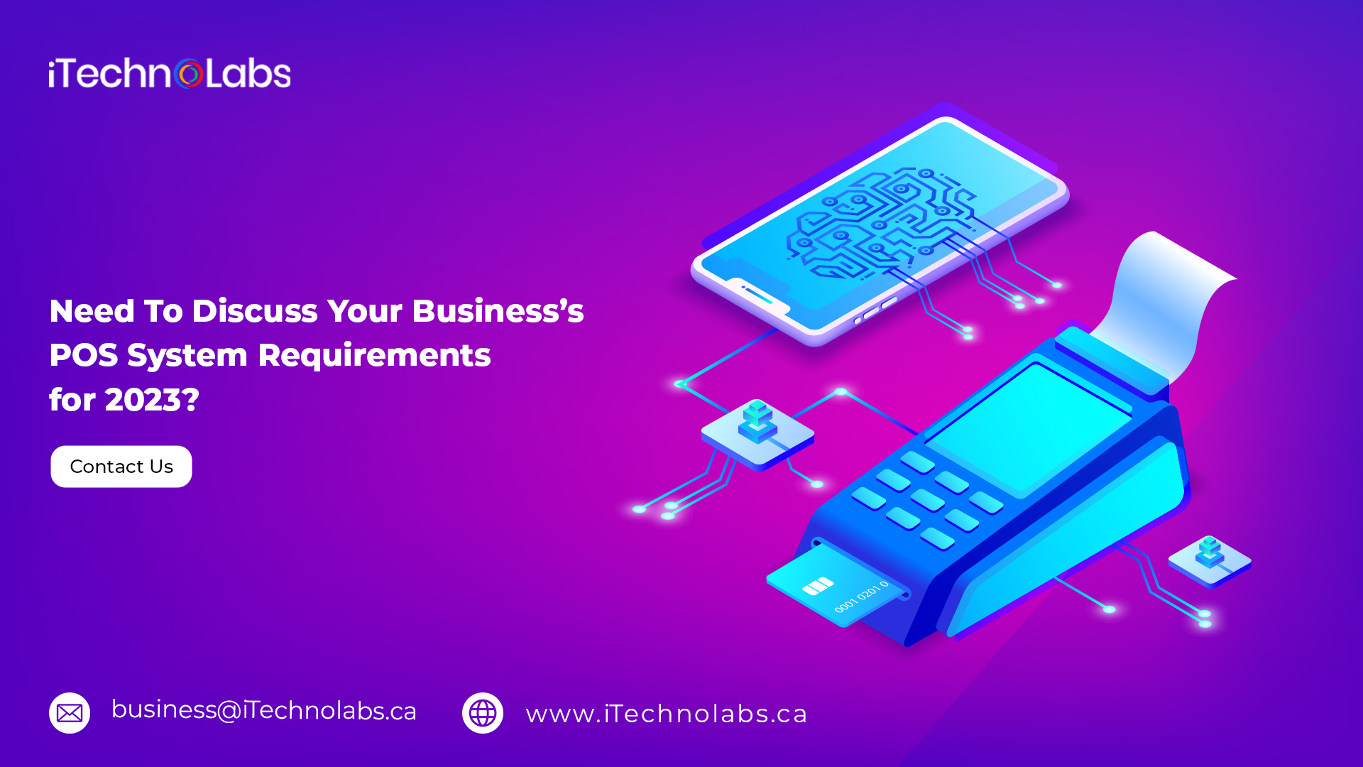 need to discuss your businesss pos system requirements for 2023 itechnolabs