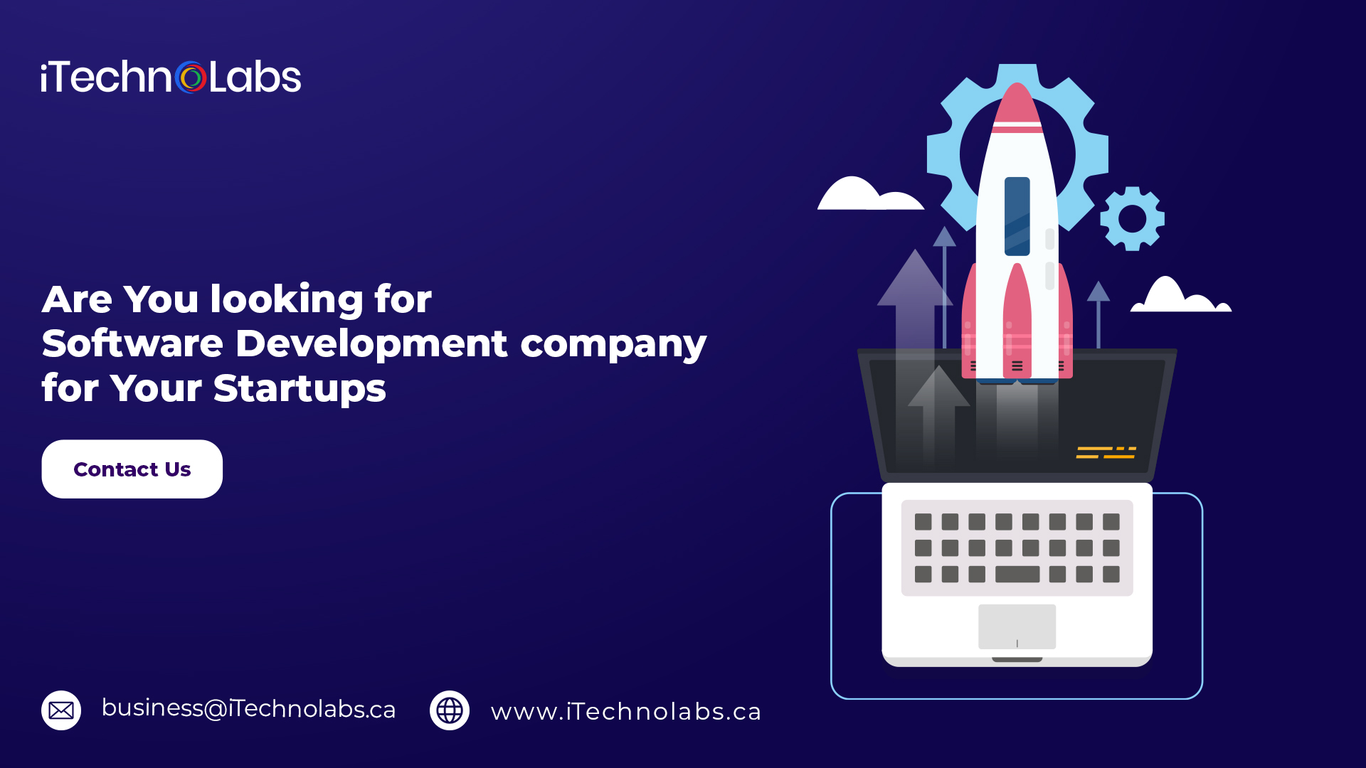 are you looking for a software development company for your startups itechnolabs