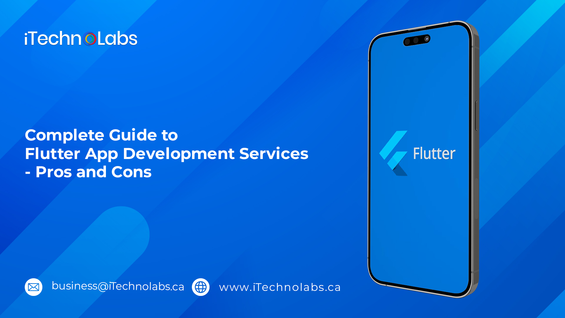 complete guide to flutter app development services pros and cons itechnolabs