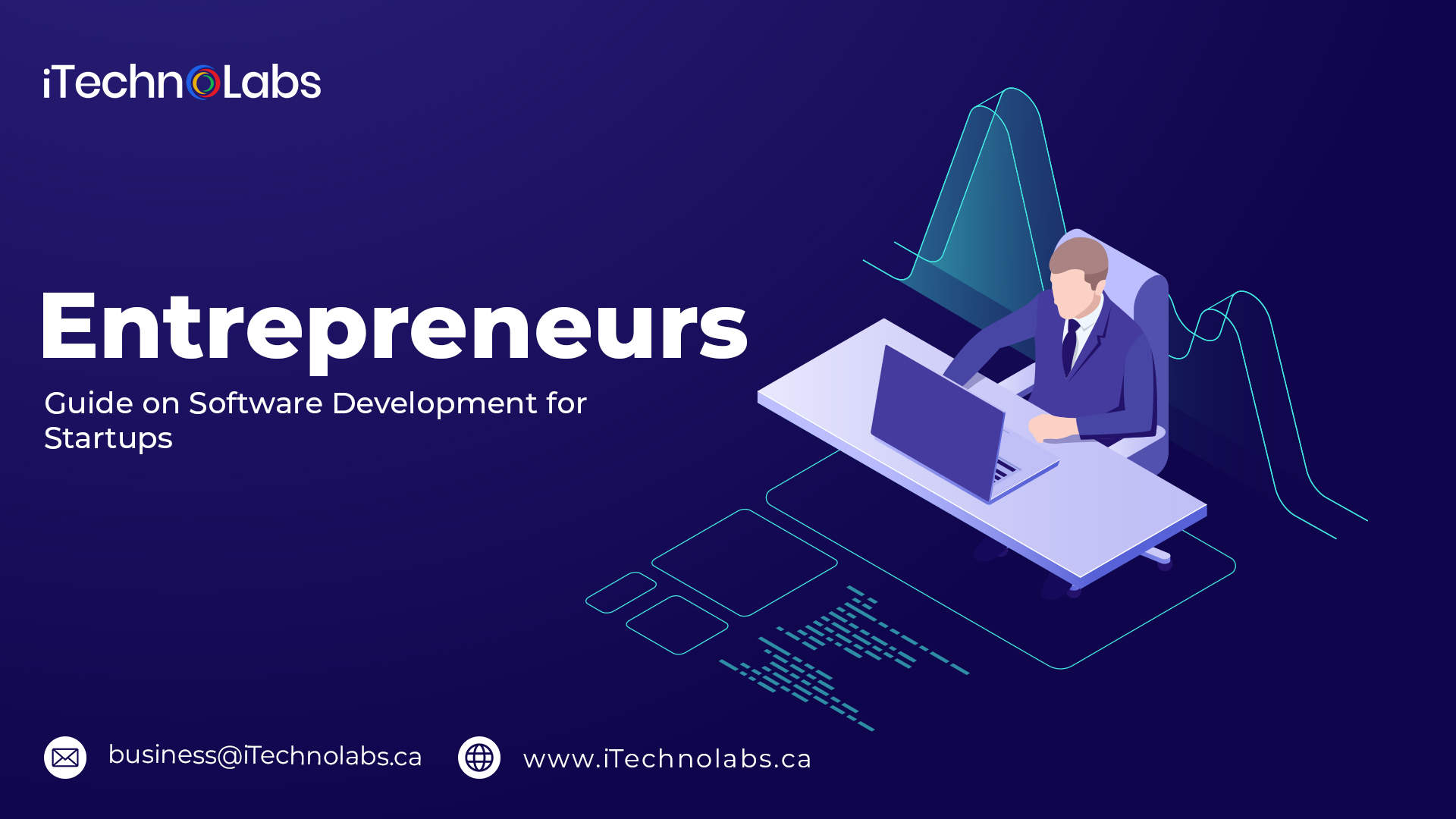 entrepreneurs guide on software development for startups itechnolabs