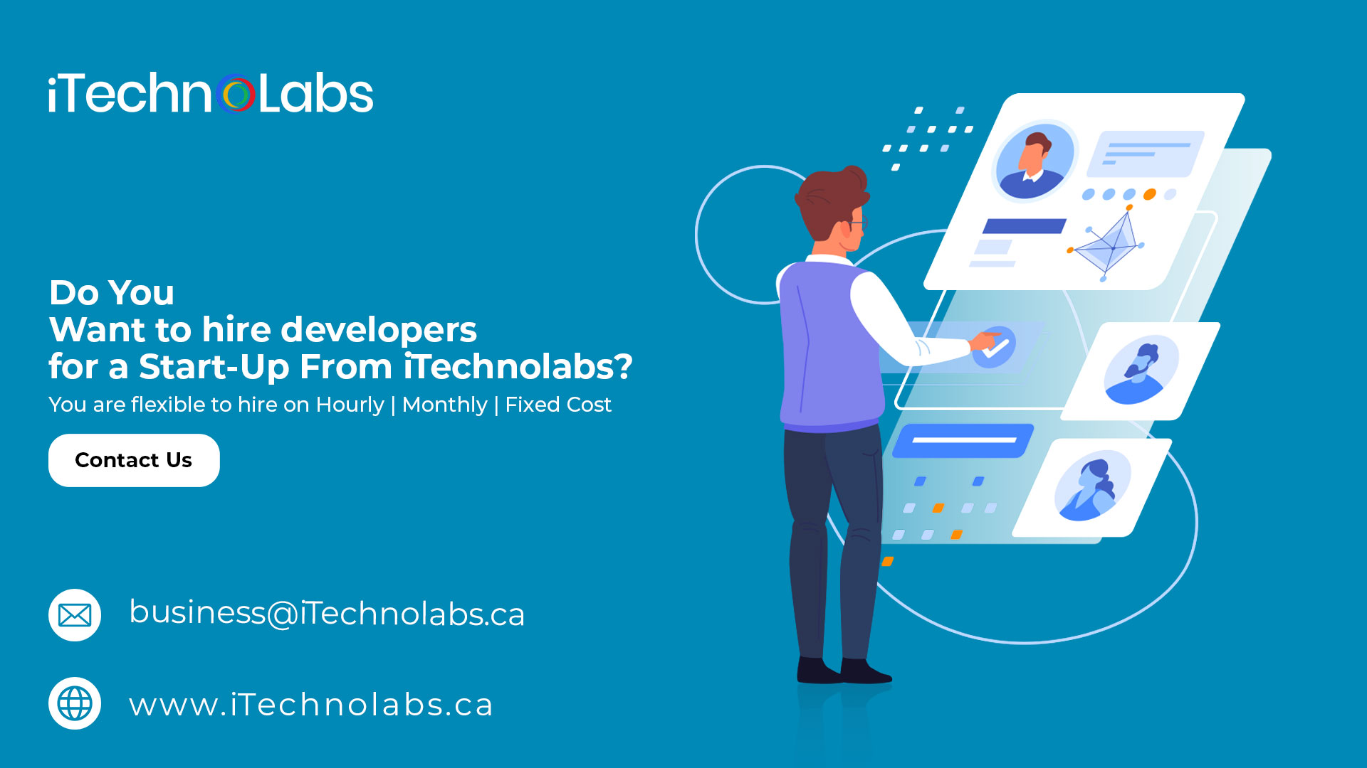 do you want to hire developers for a start up from itechnolabs