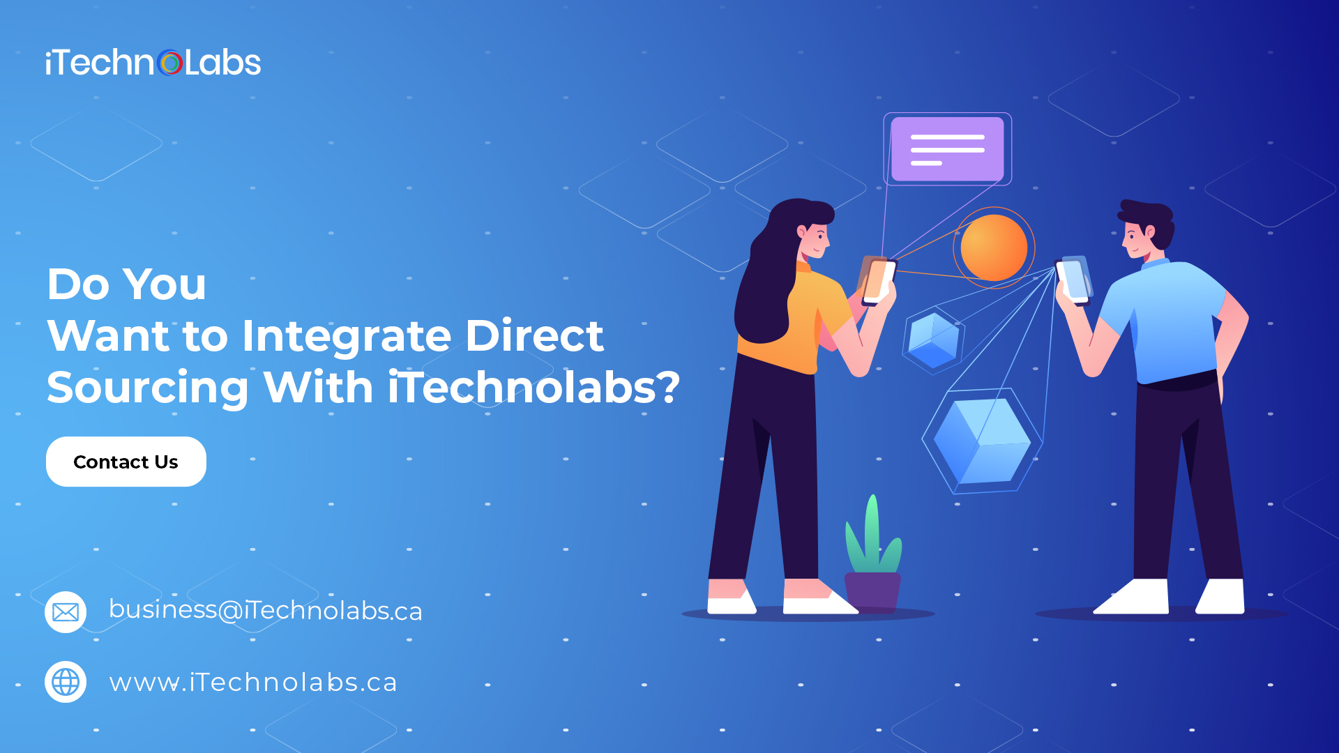do you want to integrate direct sourcing with itechnolabs