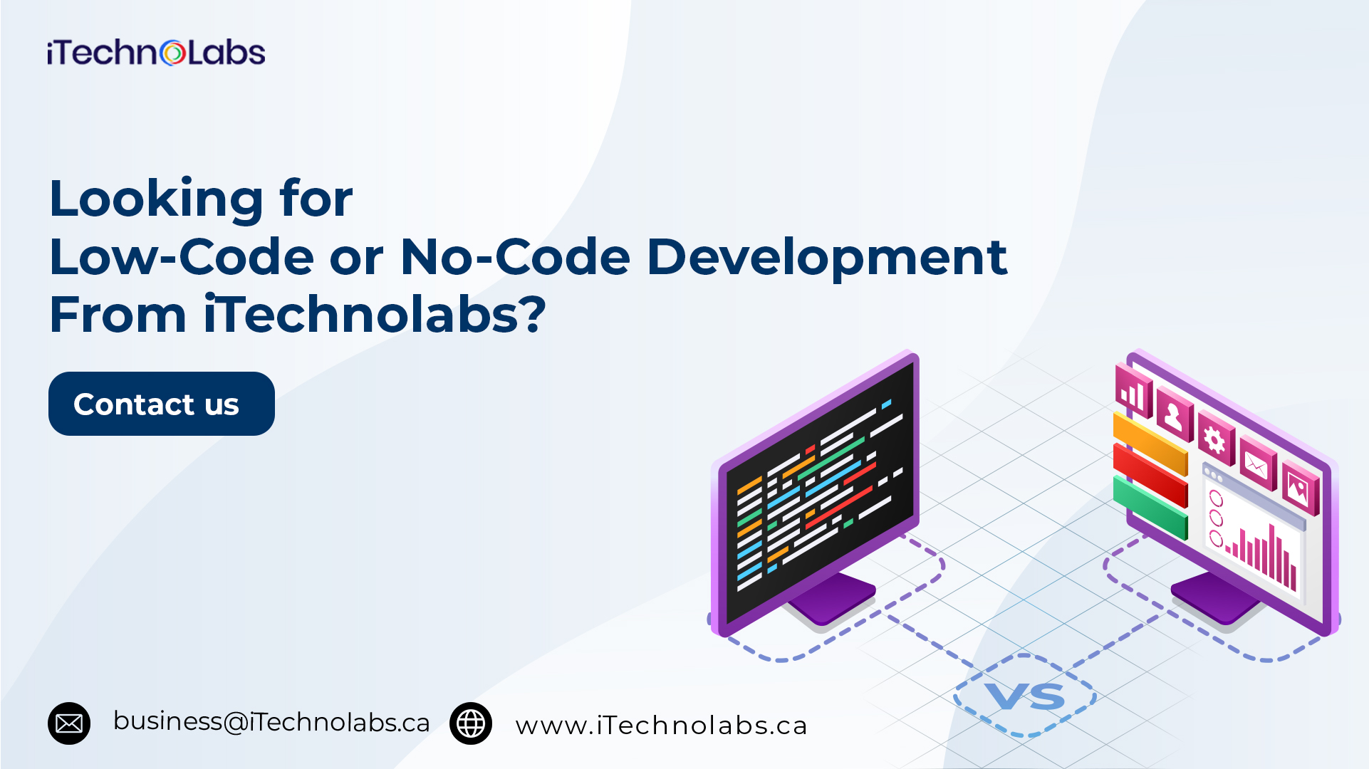 looking for low code or no code development from itechnolabs