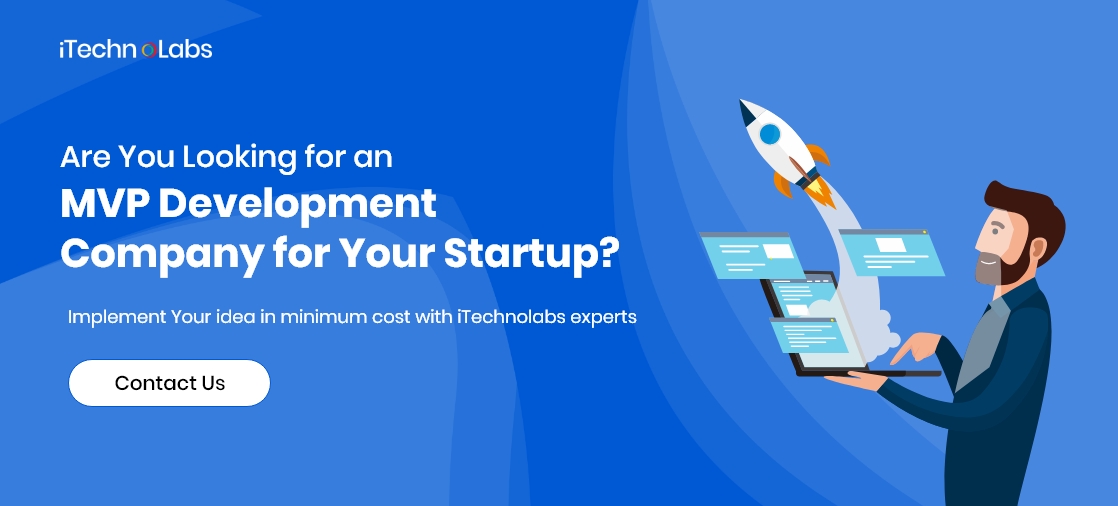 are you looking for an mvp development company for your startup itechnolabs