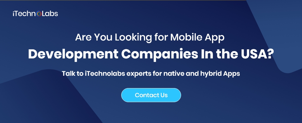 are you looking for mobile app development companies in the usa itechnolabs