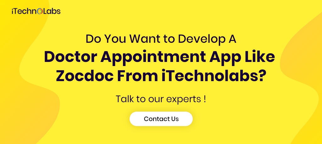 do you want to develop a doctor appointment app like zocdoc from itechnolabs