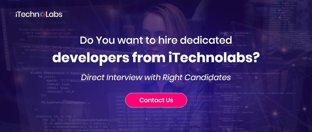 do you want to hire dedicated developers from itechnolabs
