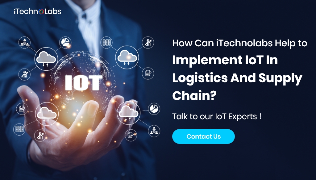 how can itechnolabs help to implement iot in logistics and supply chain