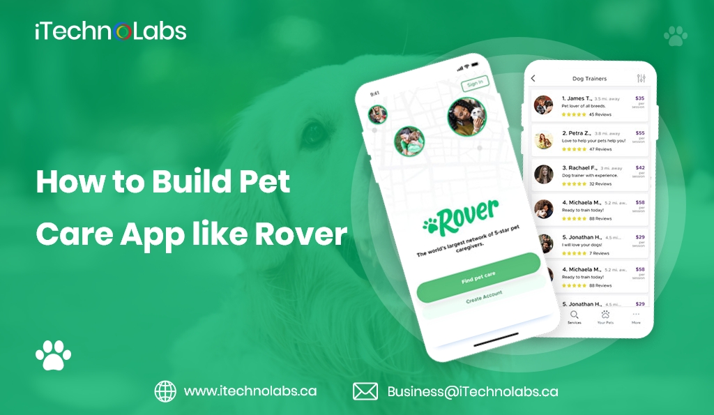 how to build pet care app like rover itechnolabs