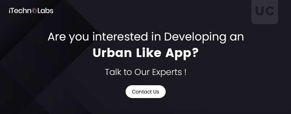 are you interested in developing an urban like app itechnolabs