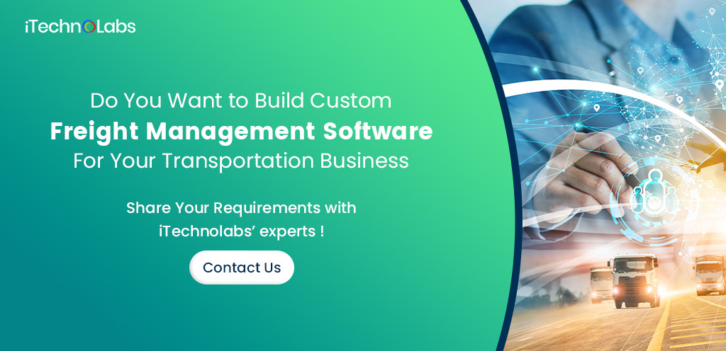 do you want to build custom freight management software for your transportation business itechnolabs