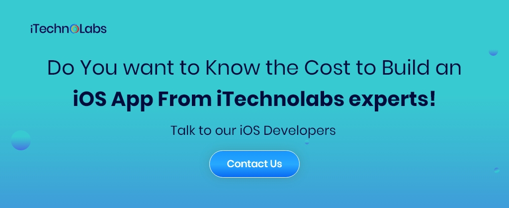 do you want to know the cost to build an ios app from itechnolabs experts itechnolabs