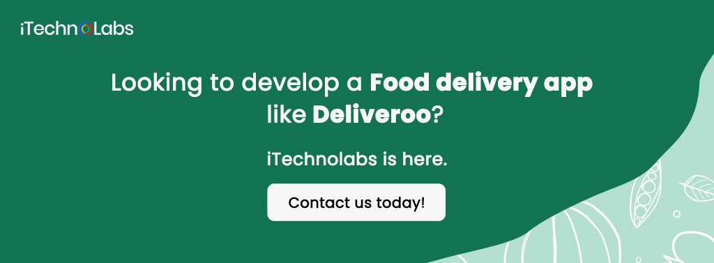 looking to develop a food delivery app like deliveroo itechnolabs