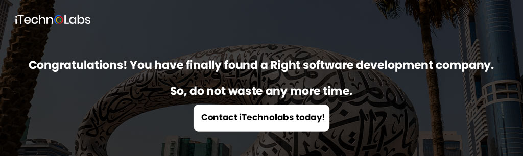 right software development company in Dubai itechnolabs