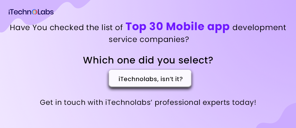 list of top 30 mobile app development service companies itechnolabs