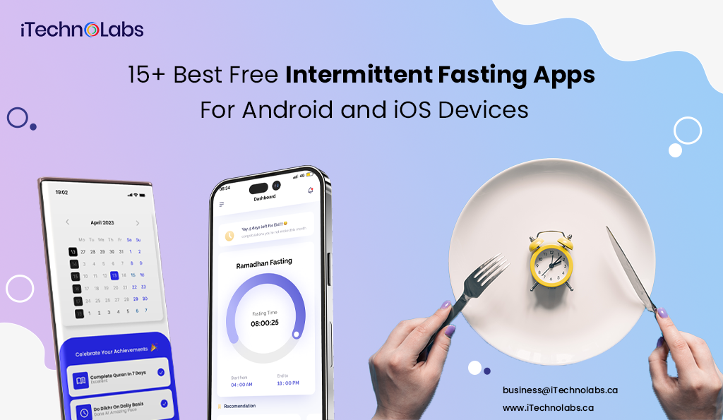 15+ best free intermittent fasting apps for android and ios devices itechnolabs