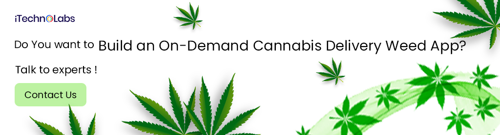 do-you-want-to-build-an-on-demand-cannabis-delivery-weed-app-itechnolabs