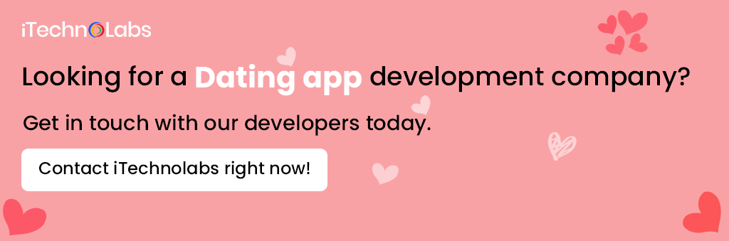 looking for a dating app development company itechnolabs