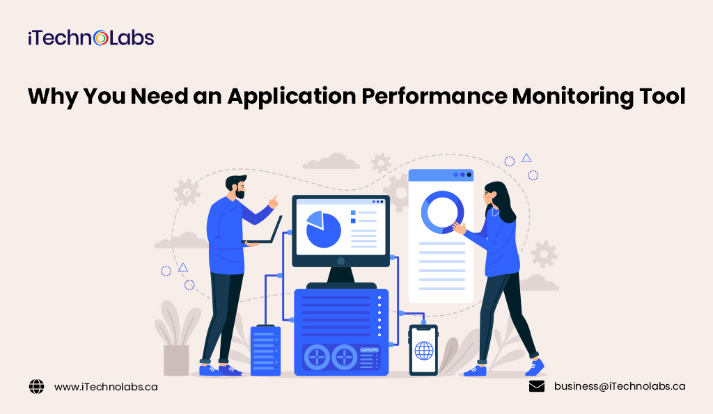 1. Why You Need an Application Performance Monitoring Tool