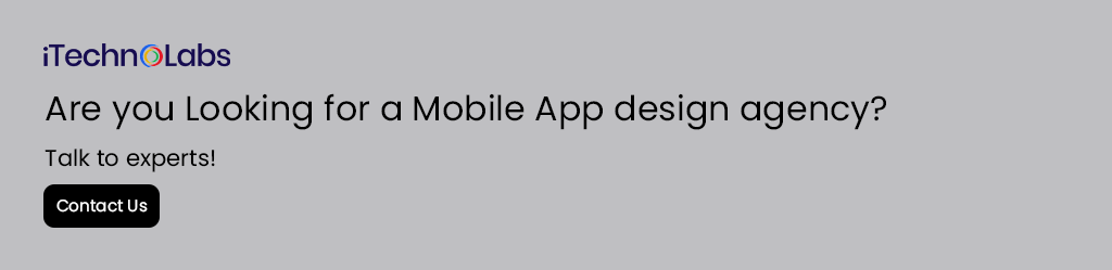 iTechnolabs-Are-you-Looking-for-a-Mobile-App-design-agency