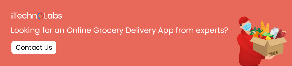 2. Looking for an Online Grocery Delivery App from