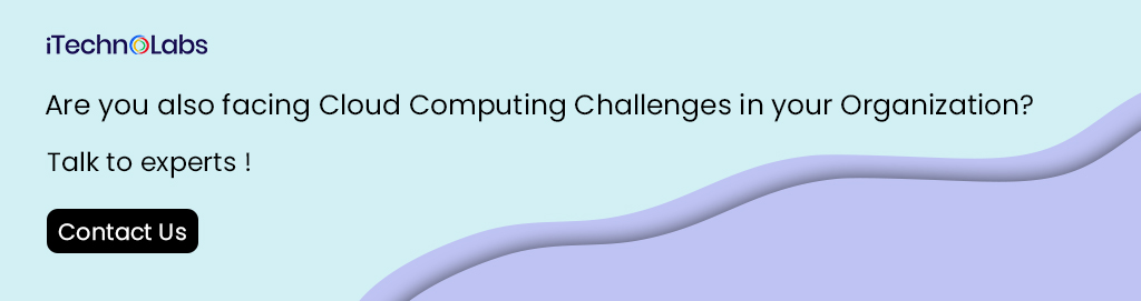 3. Are you also facing Cloud Computing Challenges in your Organization