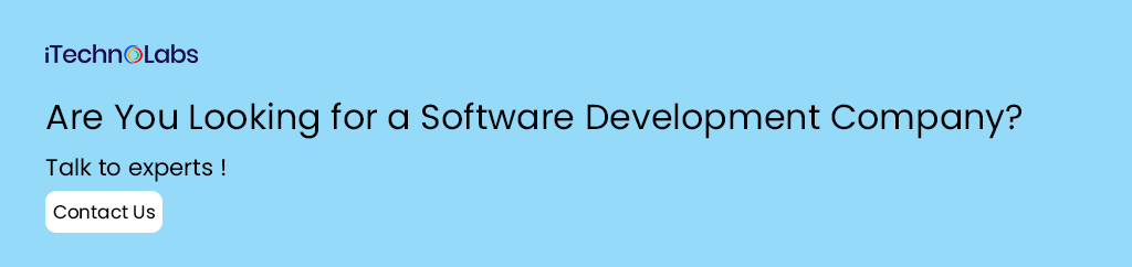are you looking for a software development company itechnolabs