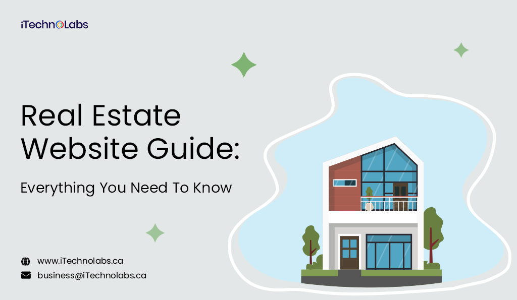 real estate website guide everything you need to know itechnolabs