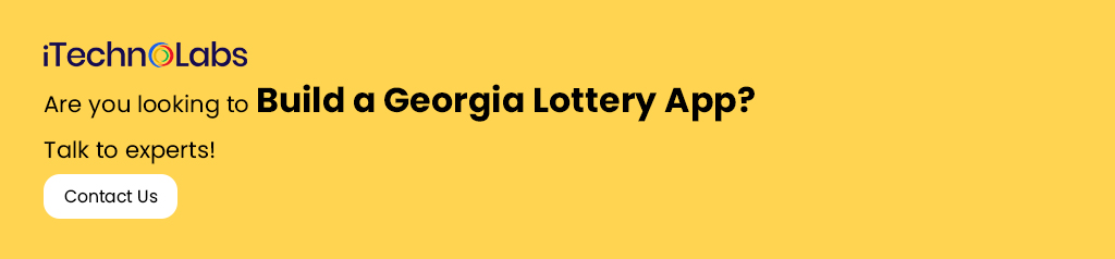 are you looking to build a georgia lottery app itechnolabs