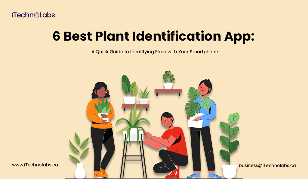 iTechnolabs-6-Best-Plant-Identification-App-A-Quick-Guide-to-Identifying-Flora-with-Your-Smartphone