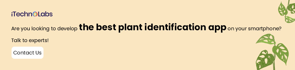 iTechnolabs-.Are-you-looking-to-develop-the-best-plant-identification-app-on-your-smartphone