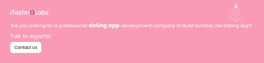 2. Are you looking for a professional dating app development company to Build Bumble Like Dating App