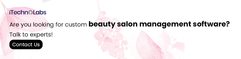iTechnolabs-Are-you-looking-for-custom-beauty-salon-management-software