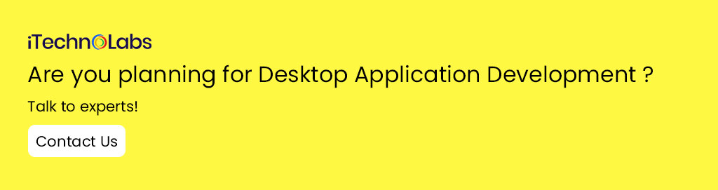 2. Are you planning for Desktop Application Development