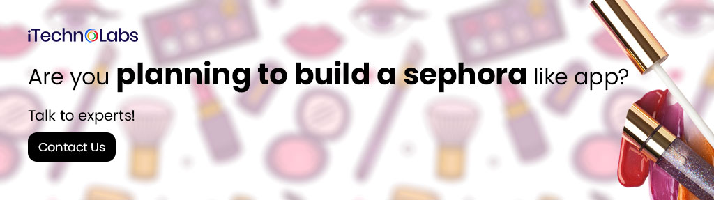 iTechnolabs-Are-you-planning-to-build-a-sephora-like-app