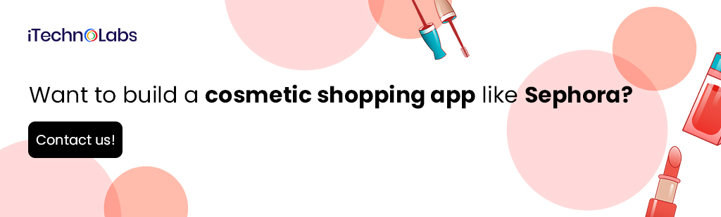 iTechnolabs-Want-to-build-a-cosmetic-shopping-app-like-Sephora