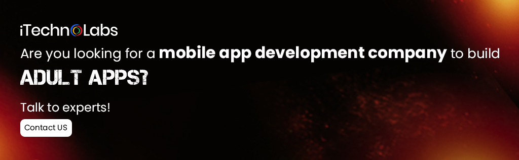 iTechnolabs-Are-you-looking-for-a-mobile-app-development-company-to-build-adult-apps