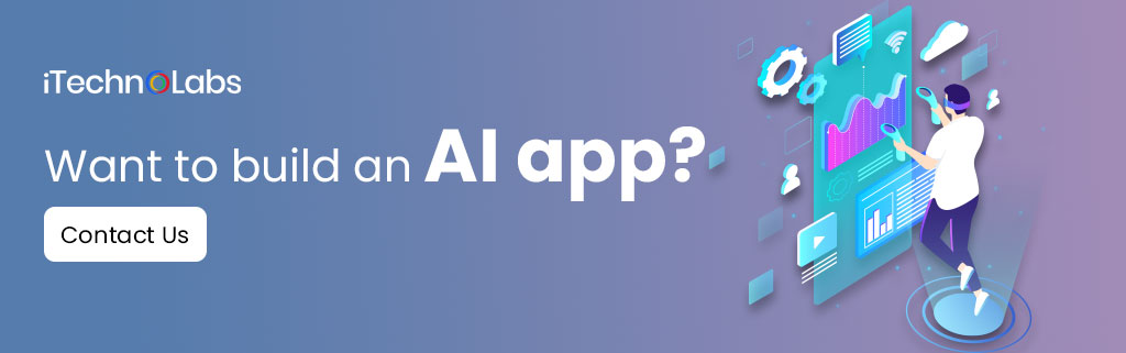 want to build an ai app itechnolabs