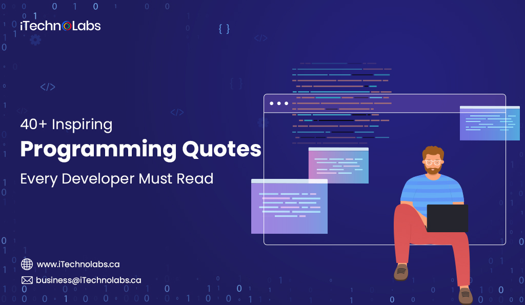 iTechnolabs-40+-Inspiring-Programming-Quotes-Every-Developer-Must-Read