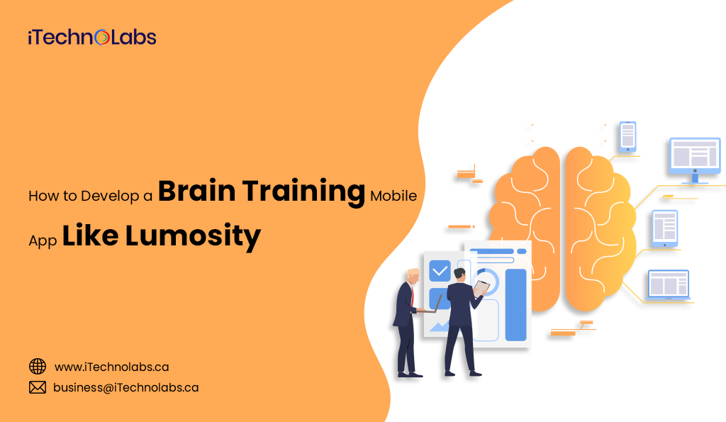 iTechnolabs-How-to-Develop-a-Brain-Training-Mobile-App-Like-Lumosity