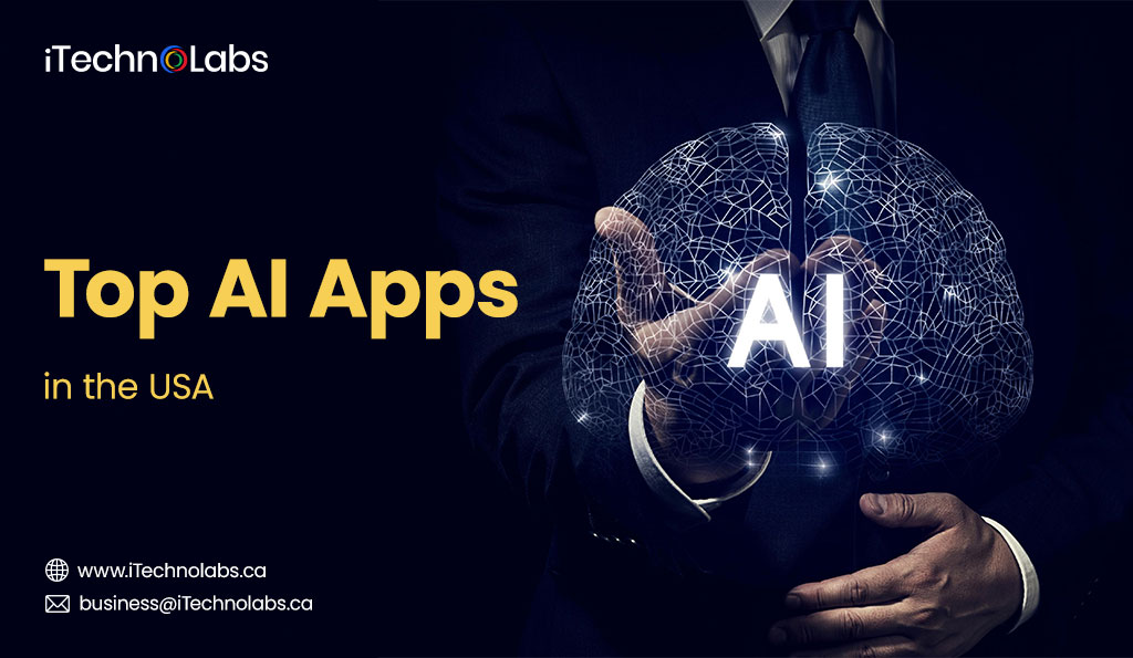 iTechnolabs-Top-AI-Apps-in-the-USA