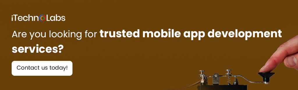 iTechnolabs-Are-you-looking-for-trusted-mobile-app-development-services