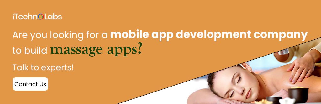 are you looking for a mobile app development company to build massage apps itechnolabs