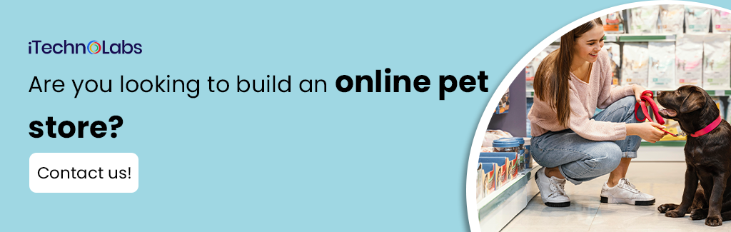 are you looking to build an online pet store itechnolabs