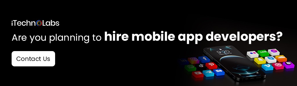 are you planning to hire mobile app developers itechnolabs