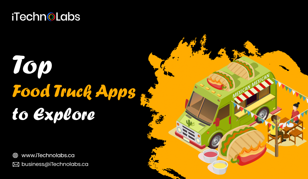 itechnolabs-Top-Food-Truck-Apps-to-Explore