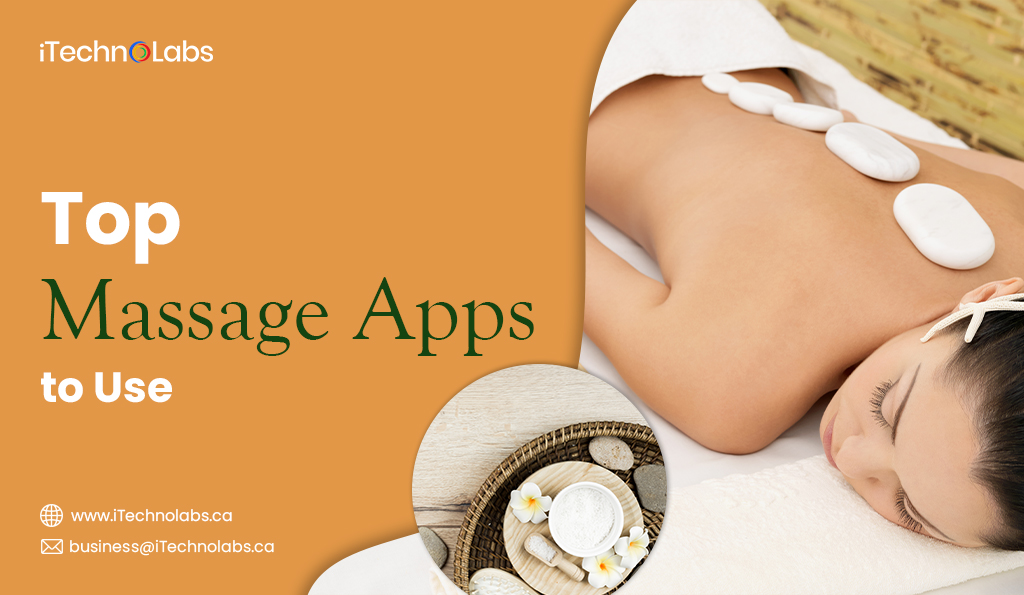top 10 massage apps to use in 2024 itechnolabs