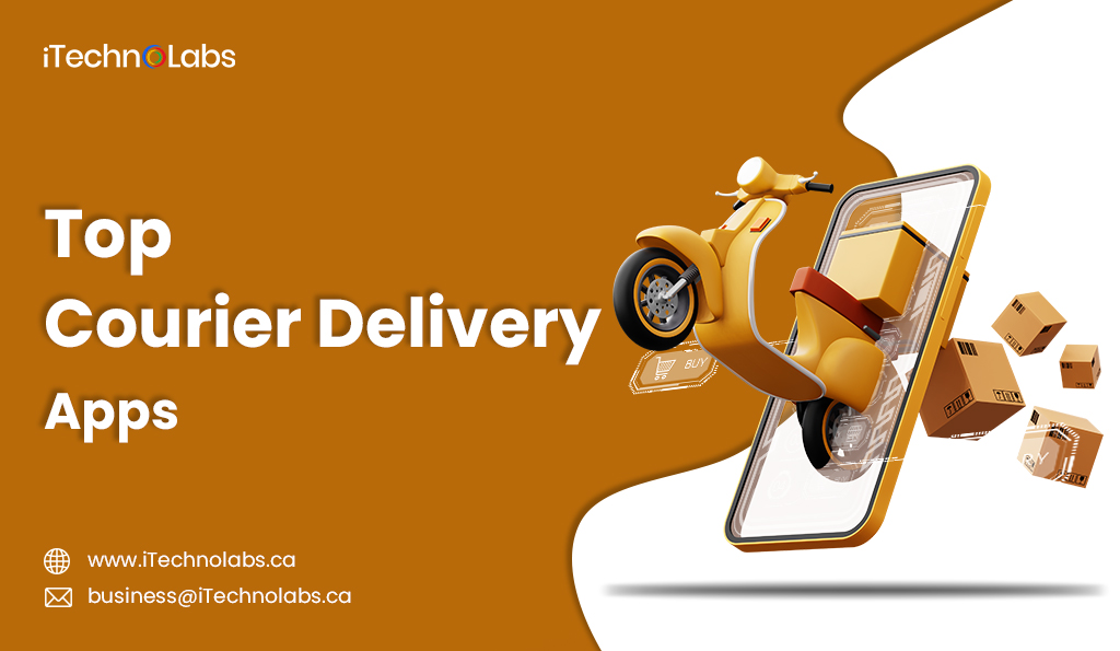 top 15 courier delivery apps in 2024 itechnolabs