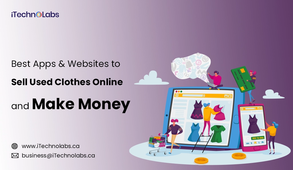 iTechnolabs-Best Apps & Websites to Sell Used Clothes Online and Make Money